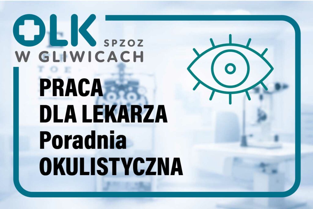 Obrazek: Praca dla lekarza - Poradnia Okulistyczna