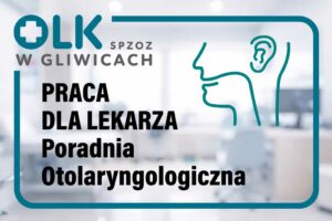 Ilustracja: Praca dla lekarza - Poradnia Otolaryngologiczna